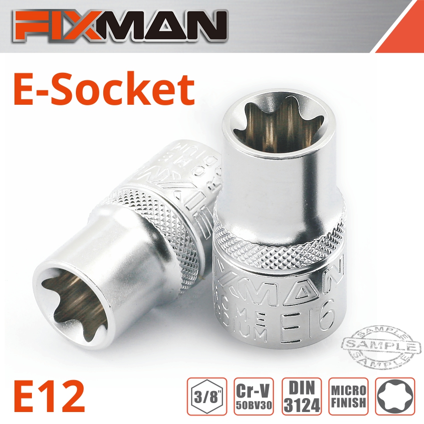 Fixman 3/8' Drive E-socket 6 Point E12