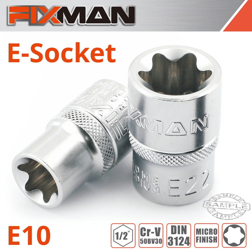Fixman 1/2' Drive E-socket 6 Point E10